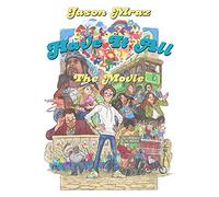 Jason Mraz: Have It All The Movie