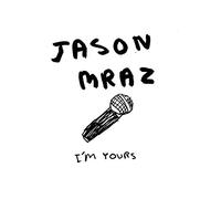 Jason Mraz - I'm Yours [Japan CD] WPCR-16488