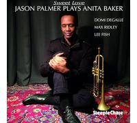 Jason Palmer - Sweet Love - Jason Parmer Plays Anita Baker