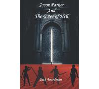Jason Parker and The Gates of Hell
