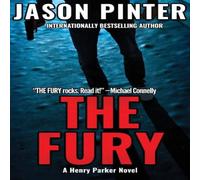 Jason Pinter The Fury: A Henry Parker Novel Paperback Book Jason Pinter Multicolor
