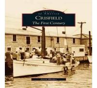 Jason Rhodes Crisfield: The First Century Hardcover Book Jason Rhodes Multicolor