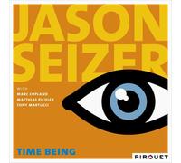 Jason Seizer - Time Being