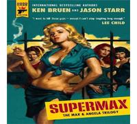 Jason Starr SUPERMAX: The Max & Angela Trilogy Paperback Book in White Jason Starr White