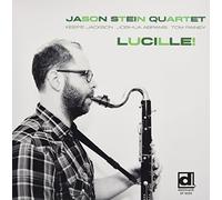 Jason Stein Quartet - Lucille! [VINYL]