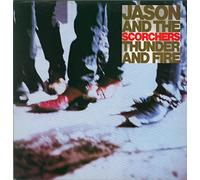 Jason & The Scorchers - Thunder and fire (1989) / Vinyl record [Vinyl-LP]