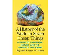 Jason W. Moore - A History of the World in Seven Cheap Things A Guid - V245z