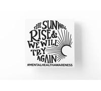 JasonCarlMorgan StickerCreations The Sun Will Rise And We Will Try Again Mental Health Awareness Sticker 150mm Orange