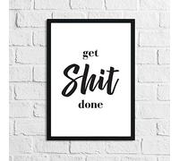 JasonCarlMorgan WinsterCreations Get Shit Done Funny Bathroom Wall Decor Print A4 High Gloss