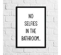 JasonCarlMorgan WinsterCreations No Selfies In The Bathroom Wall Decor Print A4 High Gloss