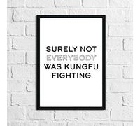 JasonCarlMorgan WinsterCreations Surely Not Everybody Was Humorous Funny Home Wall Decor Print A4 Normal