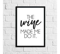 JasonCarlMorgan WinsterCreations The Wine Made Me Do It Alcohol Kitchen Wall Decor Print A2 Normal