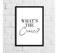 JasonCarlMorgan WinsterCreations Whats The Craic Funny Home Wall Decor Print A3 Normal
