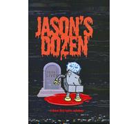 Jason's Dozen: A Friday the 13th Humor Collection