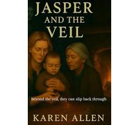 Jasper and the Veil: Beyond the veil, they can slip back through: 12 (Haunted Found Treasures Series)