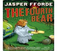 Jasper Fforde The Fourth Bear Paperback Book Jasper Fforde Multicolor