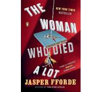 The Woman Who Died a Lot - Paperback NEW Jasper Fforde 2013-09-24