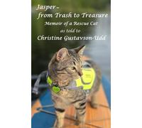 Jasper--from Trash to Treasure: Memoir of a Rescue Cat (Adventurous Cats)