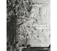 Jasper Johns: Regrets