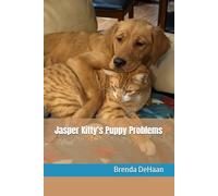 Jasper Kitty's Puppy Problems