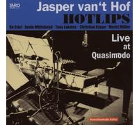 Jasper Van't Hof - Hotlips - Live At Quasimodo