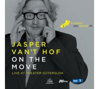 Jasper Van't Hof On the Move: Live at Theater Gütersloh (CD) Album