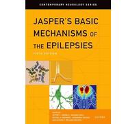 Jasper's Basic Mechanisms of the Epilepsies (Contemporary Neurology Series)