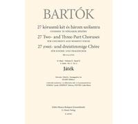 Játék 27 Two- and Three-Part Choruses for Children's and Women's Voices , Volume II, No. 2 (BB 111a, 1935)