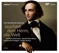 Kammerchor Stuttgart; Frieder Bernius - Jauchzet Dem Herrn Alle Welt