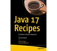 Java 17 Recipes: A Problem-Solution Approach
