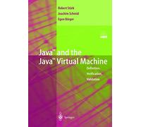 Java and the Java Virtual Machine: Definition, Verification, Validation
