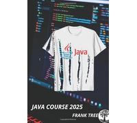 Java course 2025: Java course: Java programming at professional environments