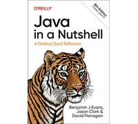 Java in a Nutshell: A Desktop Quick Reference