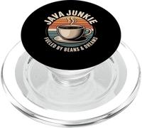 Java Junkie Fueled By Beans And Dreams Coffee PopSockets PopGrip for MagSafe