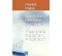 Java OOP Interview Questions for Freshers & Placement Preparation: 100+ Practice Questions, Detailed Answers, Code Examples, Placement Preparation Guide