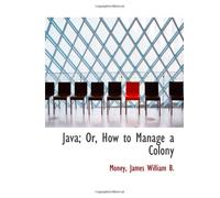 Java; Or, How to Manage a Colony