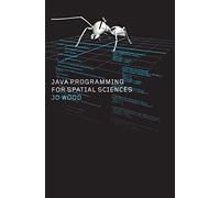 Java Programming for Spatial Sciences