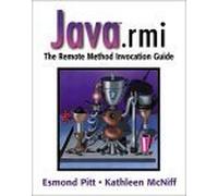 java.rmi: The Remote Method Invocation guide