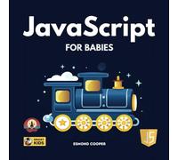 JavaScript for Babies