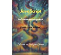 JavaScript: Software Development (2025-2026 Edition): 2