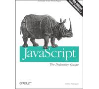 JavaScript - The Definitive Guide 4e (JAVA SERIES)