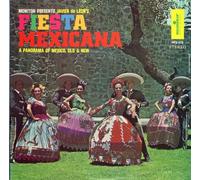 Javier de Leon - Fiesta Mexicana: Javier de Leon's Panorama of Mexico, Old and New