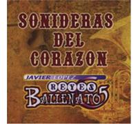 Javier Lopez Y Sus Reyes Ballenatos - Sonideras Del Corazon