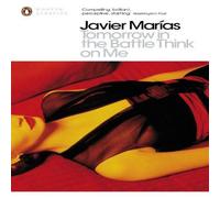 Javier Marias Tomorrow in the Battle Think on Me Paperback Book Javier Marias Multicolor