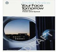 Javier Marias Your Face Tomorrow, Volume 1 : Fever & Spear Paperback Book Javier Marias Multicolor