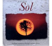 Javier Martínez Maya - Astro Sol - Liquid Sounds - Sublime Moments Trough Cosmic Music
