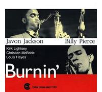 Javon Jackson & Billy Pierce - Burnin'