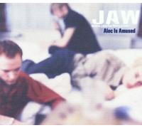Jaw - Alec Is Amused