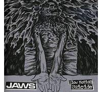 Jaws - Slow Motion Suicide