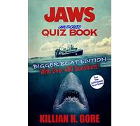 Jaws Unauthorized Quiz Book: Bigger Boat Edition